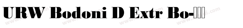 URW Bodoni D Extr Bo字体转换